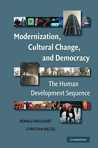 Modernization, Cultural Change, and Democracy: The Human Development Sequence von Cambridge University Press